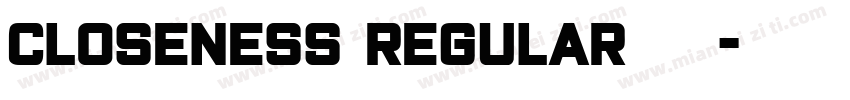 Closeness Regular字体下载字体转换